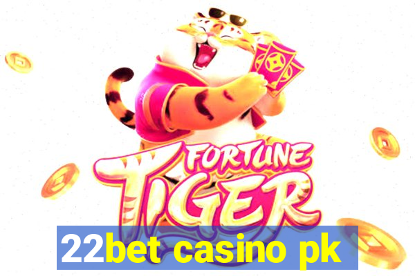 22bet casino pk