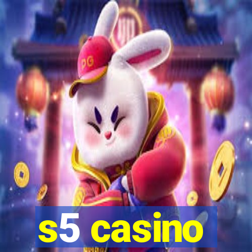 s5 casino