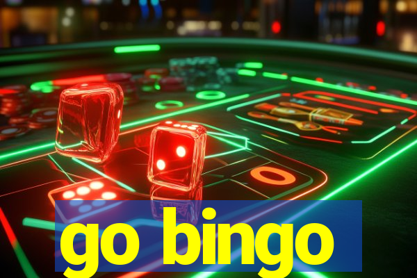 go bingo