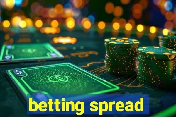 betting spread