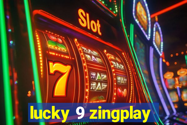 lucky 9 zingplay