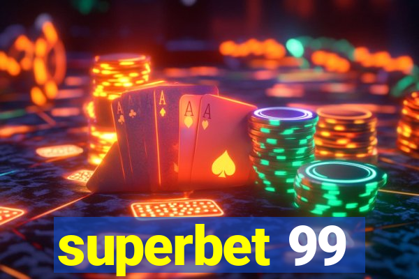 superbet 99