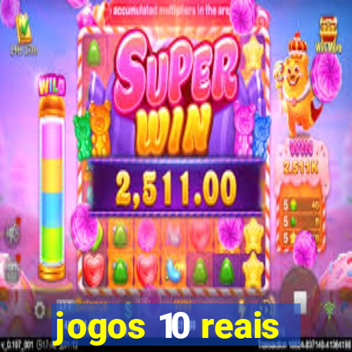 jogos 10 reais