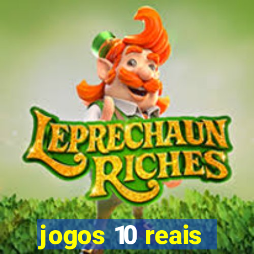 jogos 10 reais