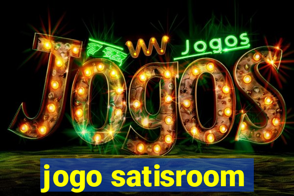 jogo satisroom