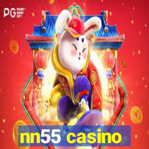 nn55 casino