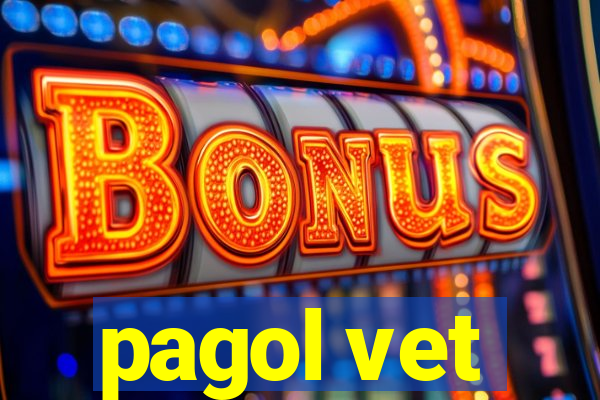 pagol vet