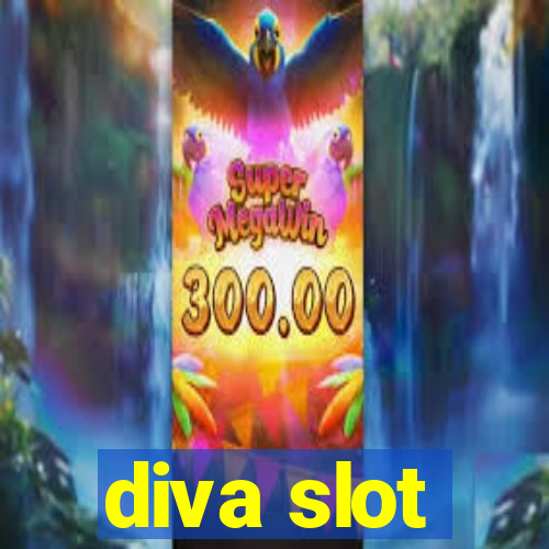 diva slot