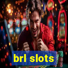 brl slots