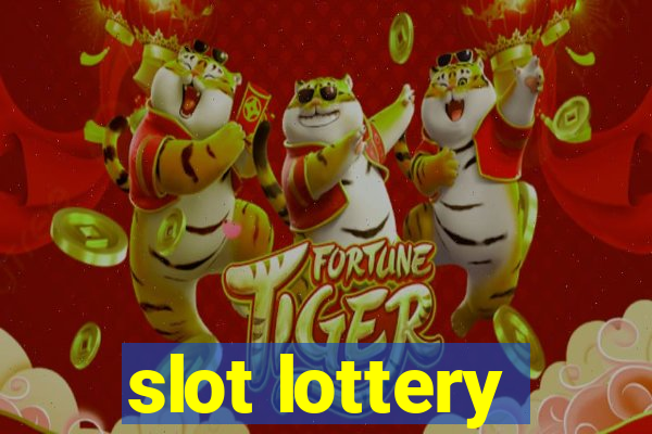 slot lottery