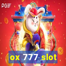 ox 777 slot