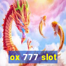 ox 777 slot