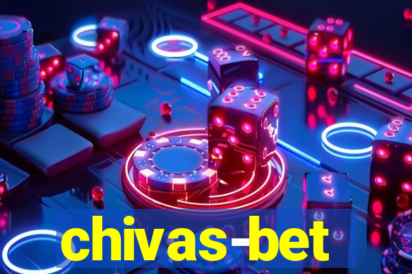 chivas-bet