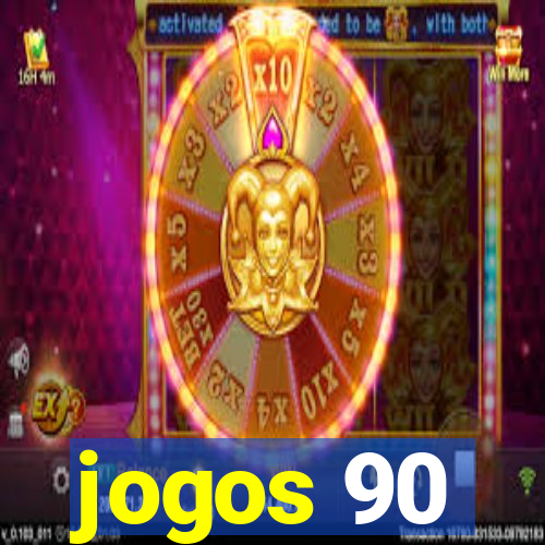 jogos 90