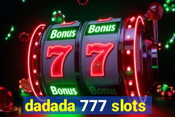 dadada 777 slots