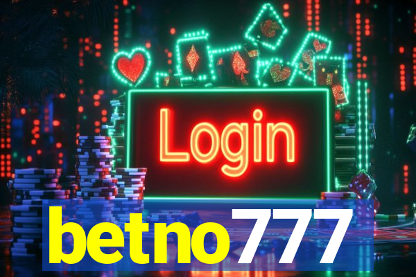 betno777