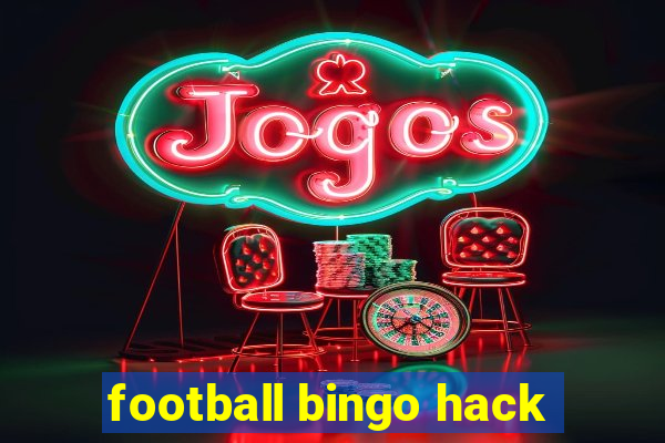 football bingo hack