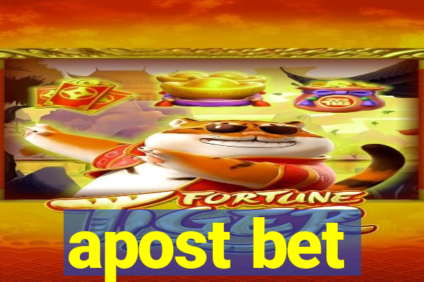 apost bet