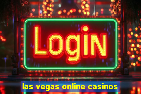 las vegas online casinos