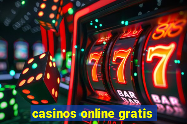 casinos online gratis