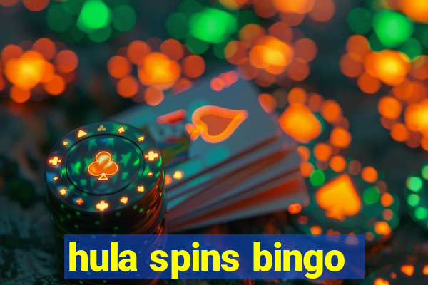 hula spins bingo