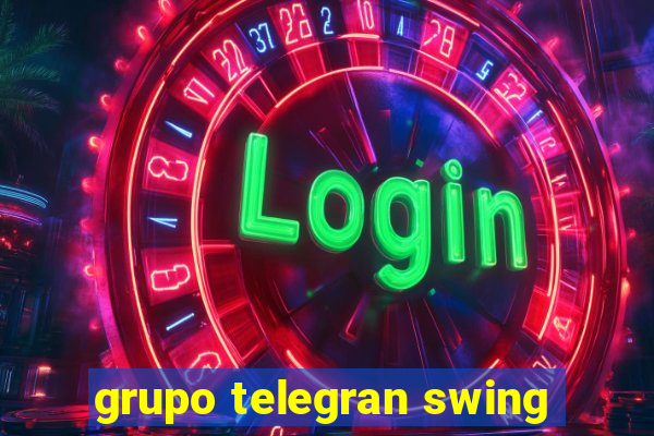 grupo telegran swing