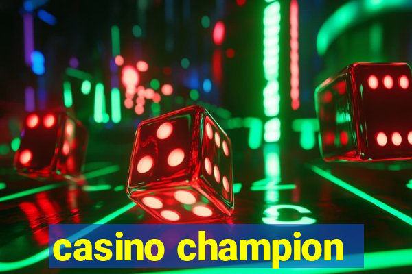 casino champion