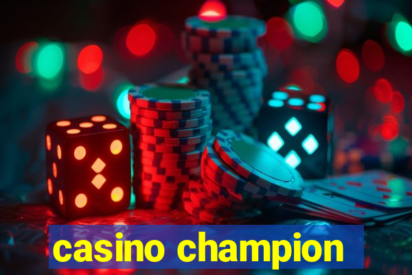 casino champion