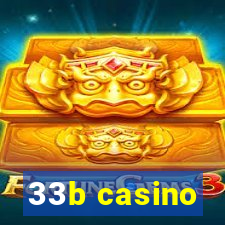 33b casino