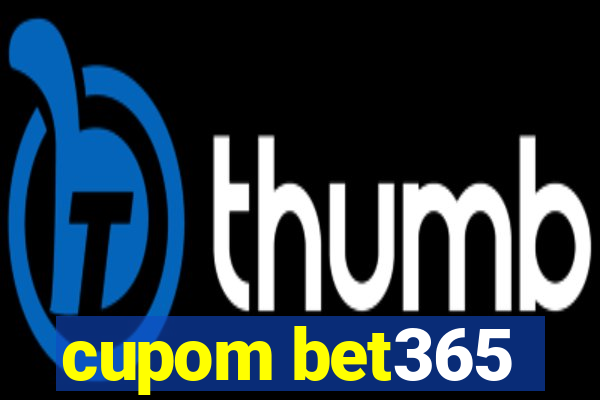 cupom bet365