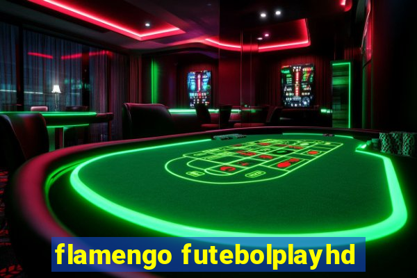 flamengo futebolplayhd