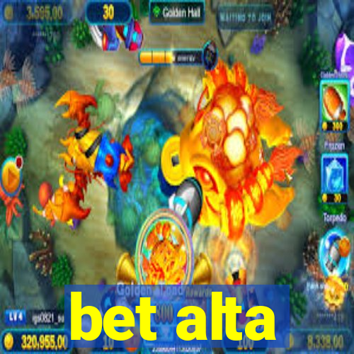 bet alta