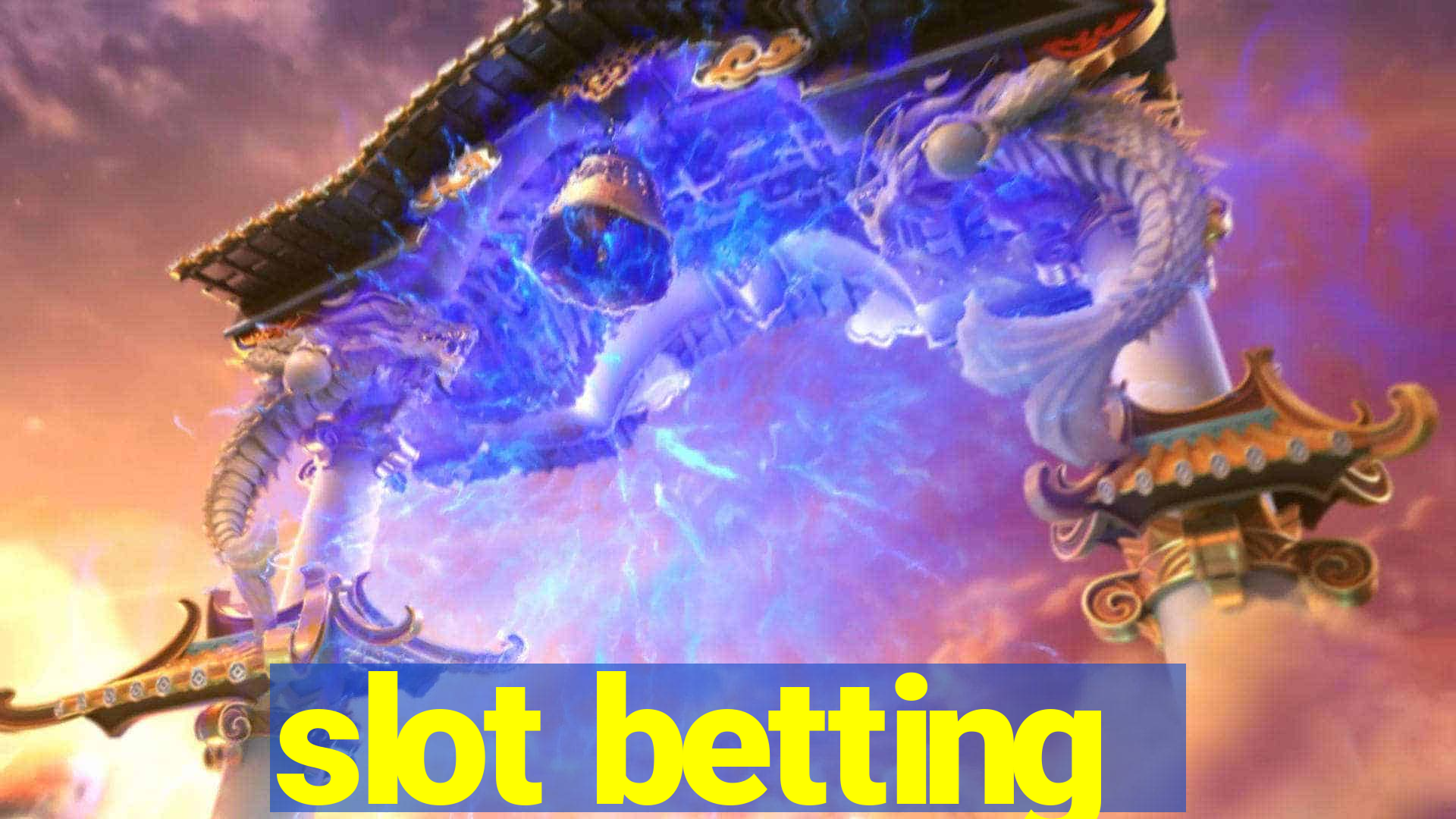 slot betting