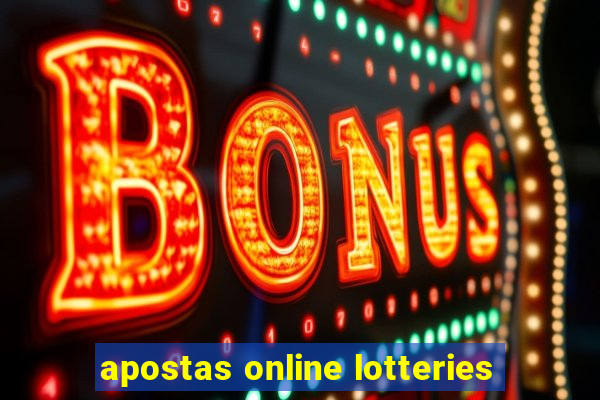 apostas online lotteries