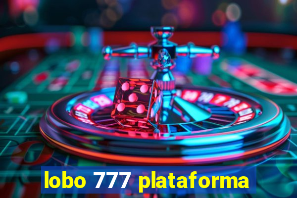 lobo 777 plataforma