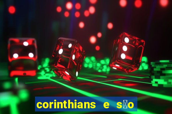 corinthians e s茫o paulo 7x1