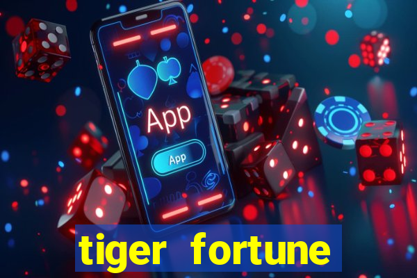 tiger fortune melhores horarios