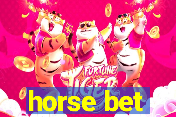 horse bet