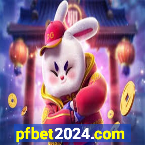 pfbet2024.com