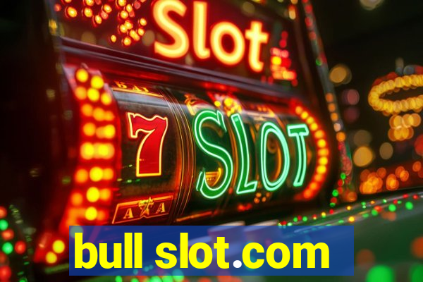 bull slot.com