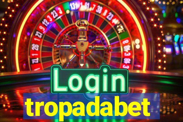 tropadabet