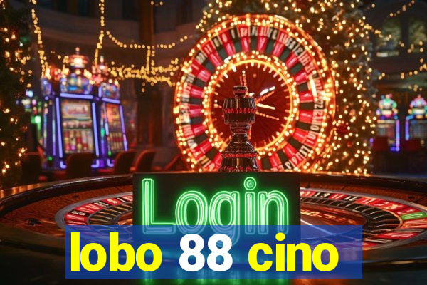 lobo 88 cino