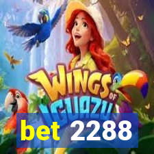 bet 2288