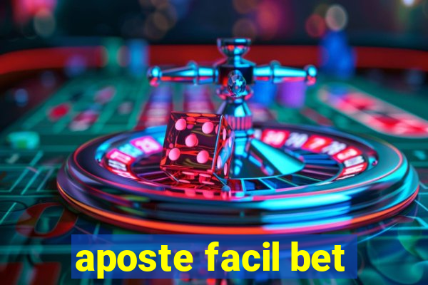 aposte facil bet