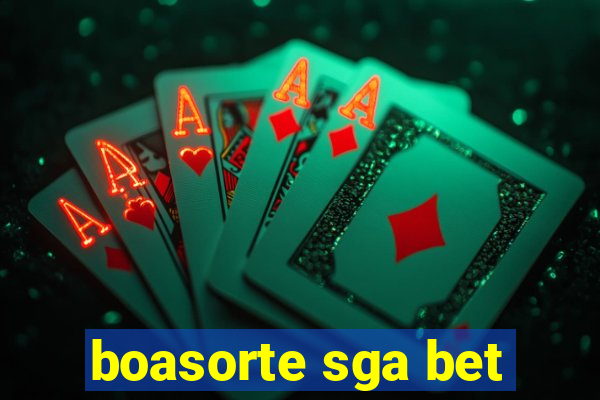 boasorte sga bet