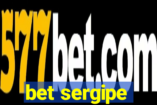 bet sergipe