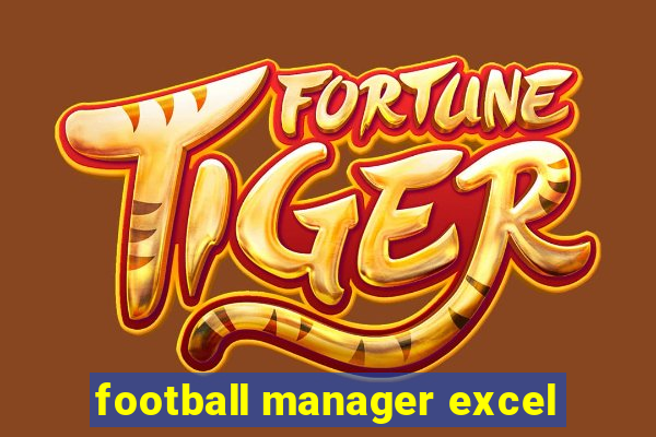 football manager excel