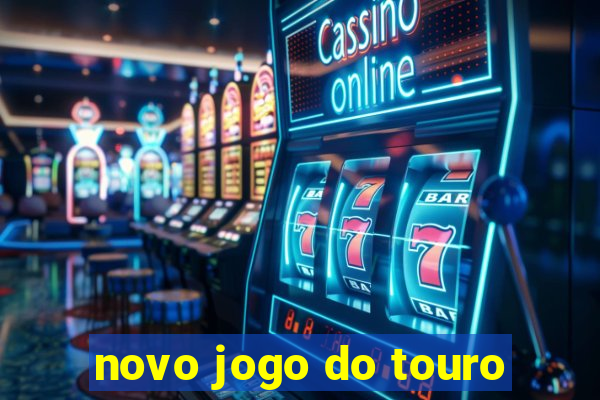 novo jogo do touro