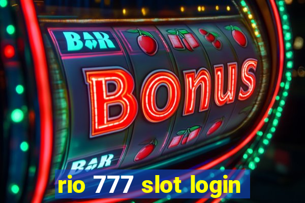 rio 777 slot login