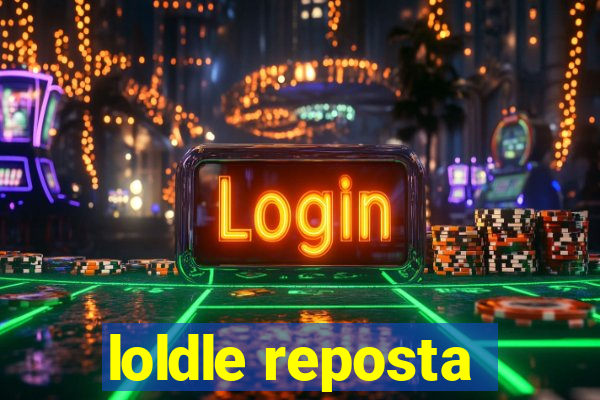 loldle reposta